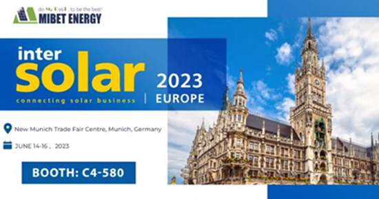 Dołącz do Mibet Energy na targach Intersolar Europe 2023: wspólne odkrywanie innowacyjnych rozwiązań solarnych